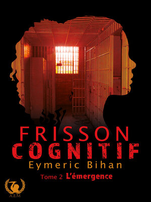 cover image of Frisson Cognitif, Tome 2